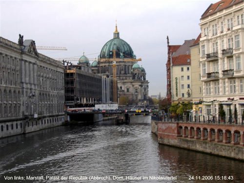 Palast der Republik und Berliner Dom – Berlin Fotos